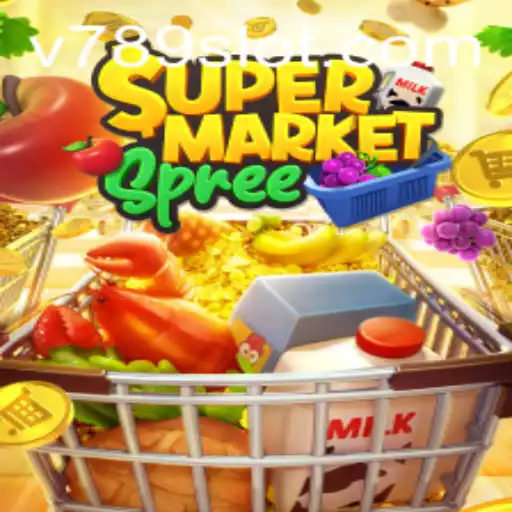 Exploring SupermarketSpree and Its Connection to 789slot