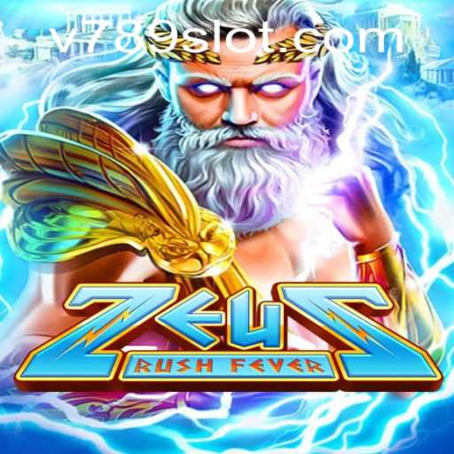 Experience the Thrill of ZeusRushFever with 789slot